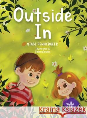 Outside In Staci Pennybaker Folksnfables 9780578941639 Staci Pennybaker - książka