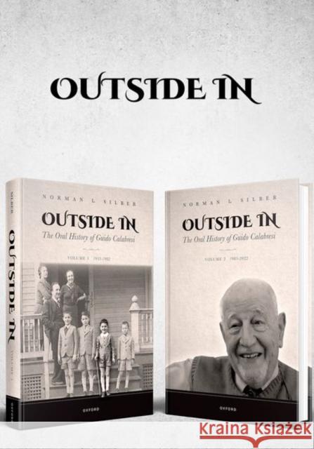 Outside in: The Oral History of Guido Calabresi Silber, Norman I. 9780197635117 Oxford University Press Inc - książka