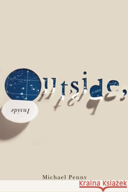 Outside, Inside Michael Penny 9780773543485 McGill-Queen's University Press - książka