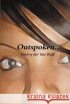 Outspoken...Poetry for the Bold Brenda's Child 9780557118632 Lulu.com - książka