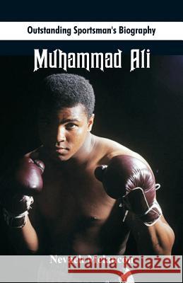 Outstanding Sportsman's Biography: Muhammad Ali Nevaeh Melancon 9789387513143 Scribbles - książka