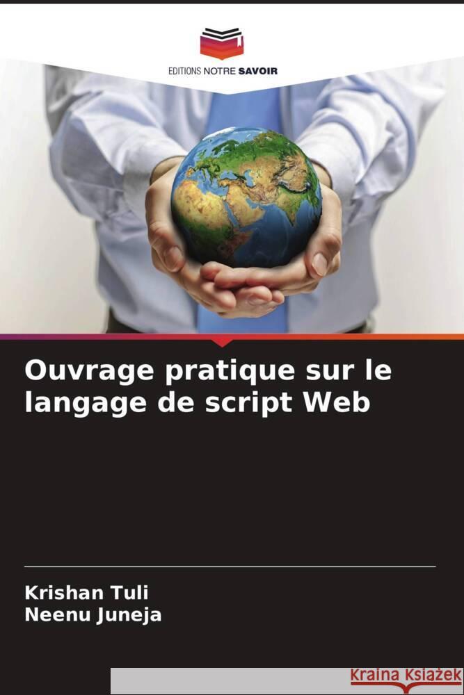 Ouvrage pratique sur le langage de script Web Krishan Tuli Neenu Juneja 9786207006953 Editions Notre Savoir - książka