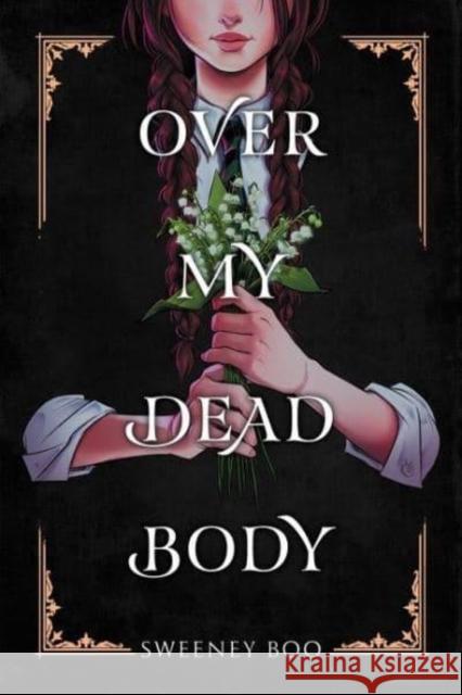 Over My Dead Body Sweeney Boo 9781787739659 Titan Books Ltd - książka