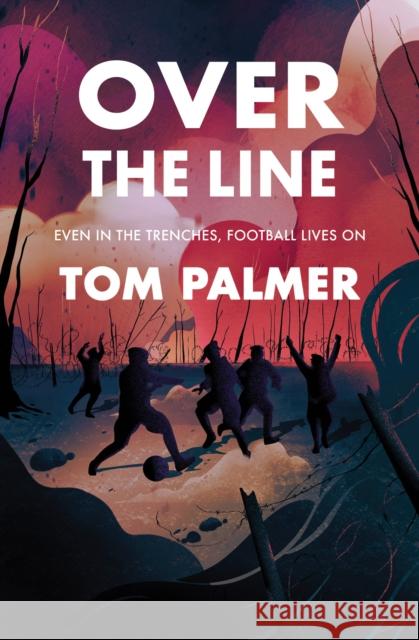 Over the Line Tom Palmer 9781781129562 HarperCollins Publishers - książka