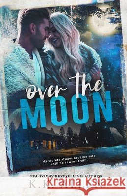 Over the Moon K K Allen 9798738108600 Independently Published - książka
