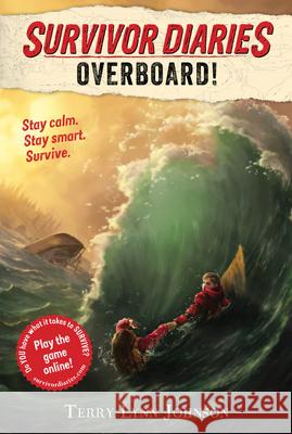 Overboard! Terry Lynn Johnson Jani Orban 9781328519054 Houghton Mifflin - książka