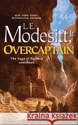 Overcaptain L. E. Modesitt 9781250902979 Tor Books - książka