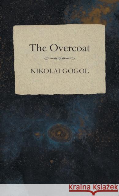 Overcoat Gogol, Nikolai 9781528770996 Read & Co. Classics - książka