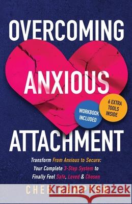 Overcoming Anxious Attachment Cher Hampton 9789083354712 Fidna Publishing - książka