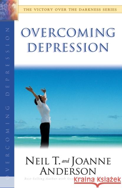 Overcoming Depression Neil T. Anderson Joanne Anderson 9780764213915 Bethany House Publishers - książka