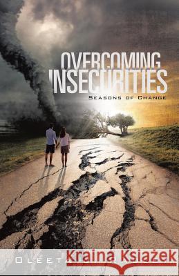 Overcoming Insecurities Oleeta J Radley 9781626971448 Xulon Press - książka