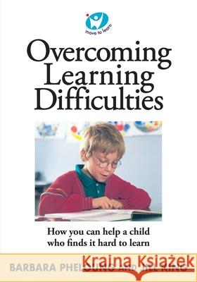 Overcoming Learning Difficulties Barbara Pheloung Jill King 9780868244464 Jeanette Liljeqvist - książka