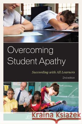 Overcoming Student Apathy: Succeeding with All Learners, 2nd Edition Marshall, Jeff C. 9781475806601 R & L Education - książka