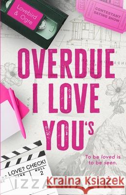 Overdue I Love You's Izza Malik 9781068964718 Amazon - książka