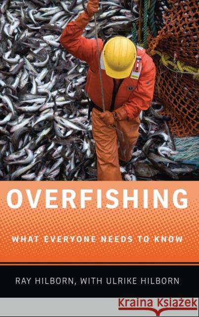 Overfishing Hilborn 9780199798131 Oxford University Press, USA - książka