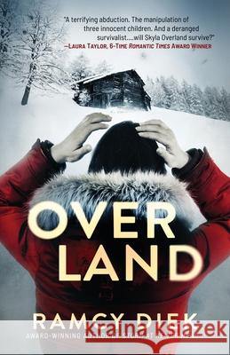 Overland Laura Taylor Lindsey Carter Ramcy Diek 9781952112225 Acorn Publishing - książka