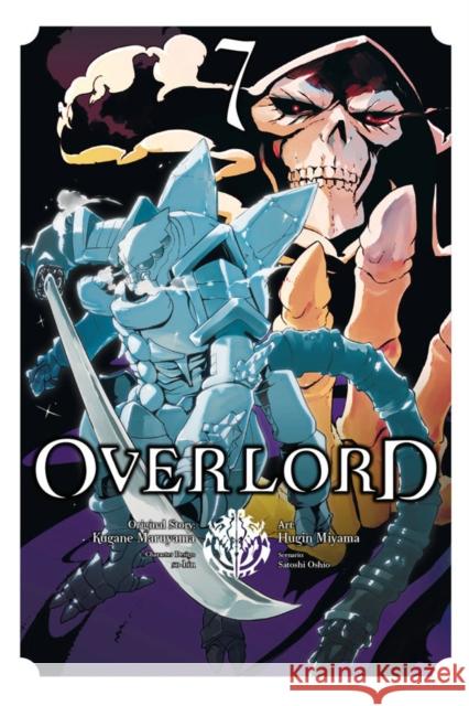 Overlord, Vol. 7 (Manga) Kugane Maruyama Hugin Miyama So-Bin 9781975353353 Yen Press - książka