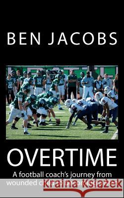 Overtime Ben Jacobs 9781463722715 Createspace - książka
