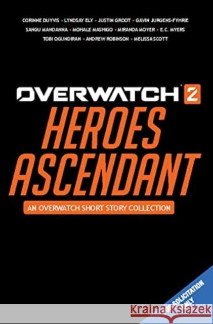 Overwatch 2: Heroes Ascendant: An Overwatch Story Collection Blizzard Entertainment 9781803366159 Titan Books Ltd - książka