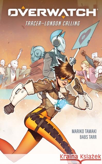 Overwatch: Tracer - London Calling Mariko Tamaki 9781506717098 Dark Horse Comics,U.S. - książka