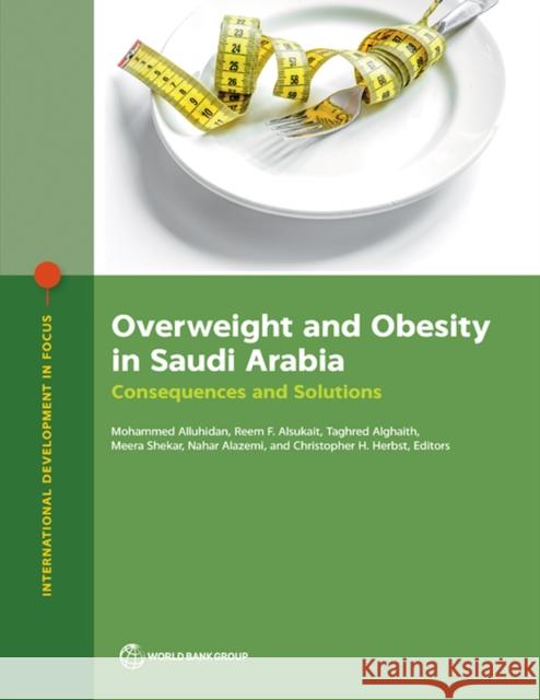 Overweight and Obesity in Saudi Arabia  9781464818288 World Bank Publications - książka