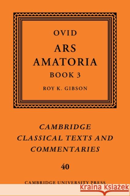 Ovid: Ars Amatoria, Book III  9780521813709 CAMBRIDGE UNIVERSITY PRESS - książka