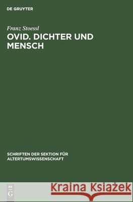 Ovid. Dichter Und Mensch Stoessl, Franz 9783112582091 de Gruyter - książka