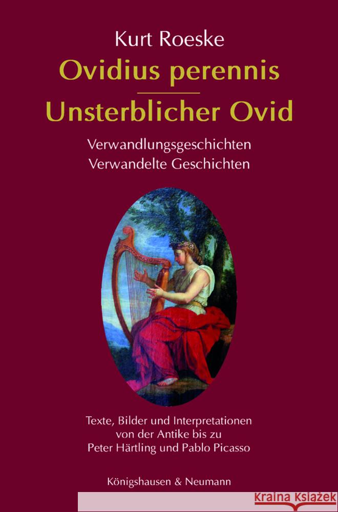 Ovidius perennis - Unsterblicher Ovid Roeske, Kurt 9783826074622 Königshausen & Neumann - książka