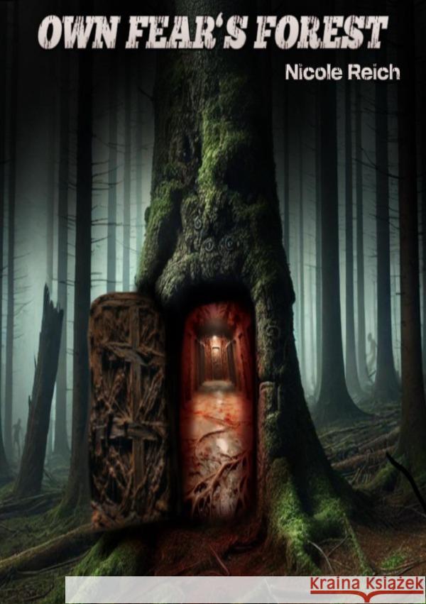 Owe Fear's Forest Reich, Nicole 9783818782252 epubli - książka