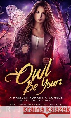 Owl be Yours R. J. Blain 9781649640642 Pen & Page Publishing - książka