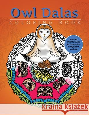 OwlDalas Coloring Book Laurren Darr 9781943356263 Left Paw Press, LLC - książka