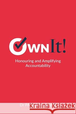 Own It!: Honouring and Amplifying Accountability Paige Williams 9781989737583 Grammar Factory Publishing - książka