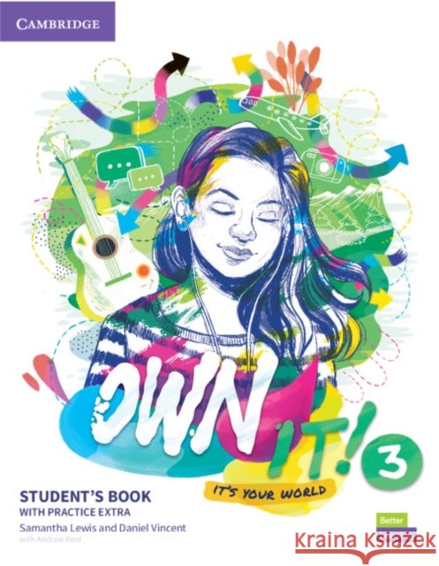 Own It! Level 3 Student's Book with Digital Pack Daniel Vincent 9781108772570 Cambridge University Press - książka