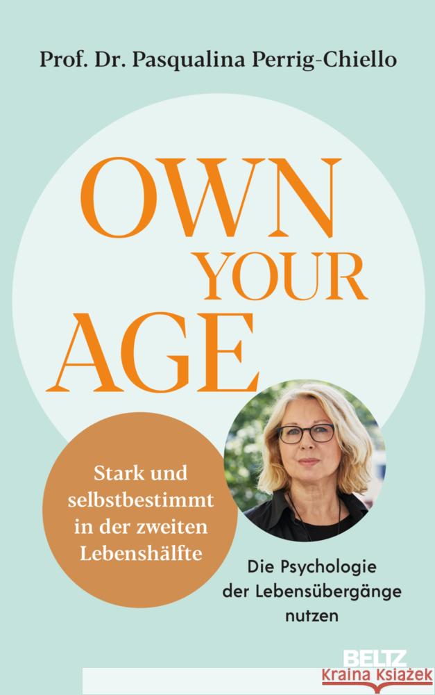Own your Age Perrig-Chiello, Pasqualina 9783407868008 Beltz - książka