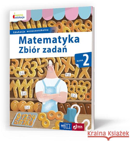 Owocna edukacja. Matematyka. Zbiór zadań kl.3 MAC Sokołowska Beata 9788378737896 MAC Edukacja - książka