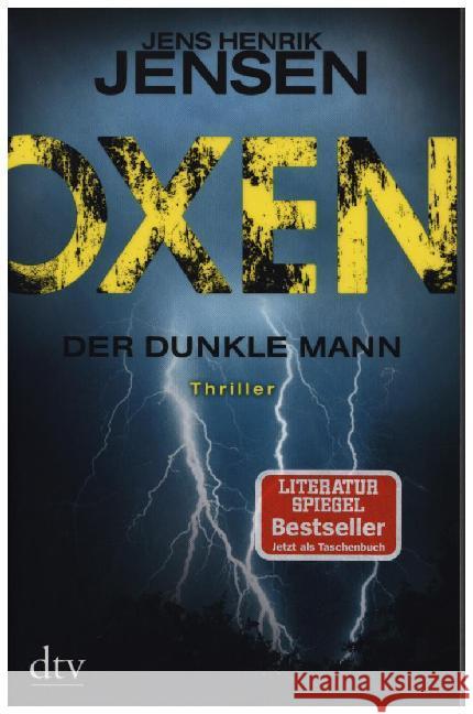 Oxen. Der dunkle Mann : Thriller Jensen, Jens Henrik 9783423217866 DTV - książka