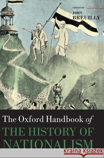 Oxf Handbook of the History of Nationalism John Breuilly 9780199209194  - książka