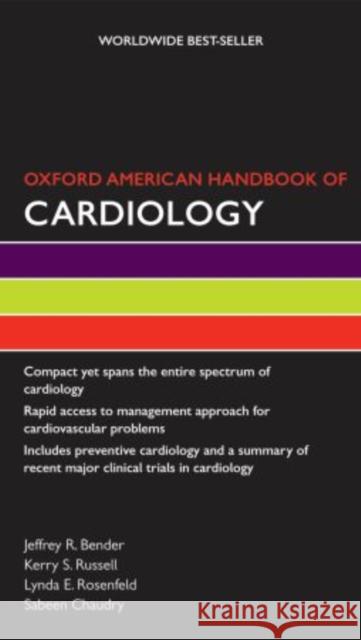 Oxford American Handbook of Cardiology Jeffrey Bender Kerry Russell Lynda Rosenfeld 9780195389692 Oxford University Press, USA - książka