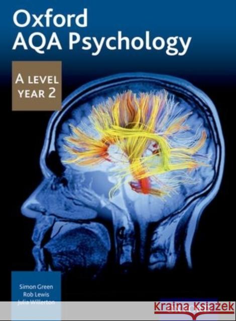 Oxford AQA Psychology A Level: Year 2 Simon Green 9781408527399 Oxford University Press - książka