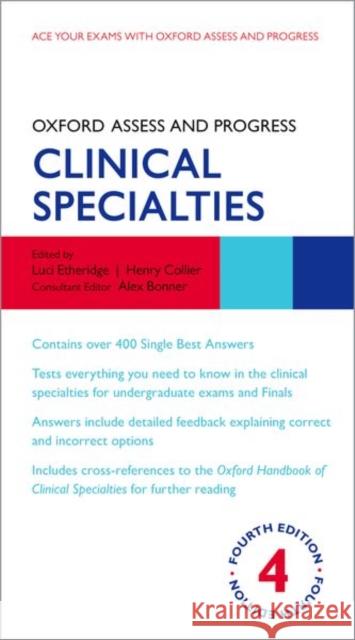 Oxford Assess and Progress: Clinical Specialties Luci Etheridge Henry Collier 9780198862550 Oxford University Press, USA - książka