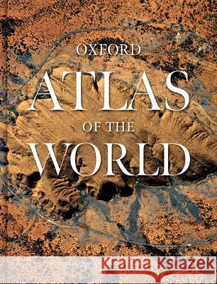 Oxford Atlas of the World 28th Ed George Philip & Son, Keith Lye, Wil Tirion, Oxford University Press 9780197577523 Oxford University Press - książka