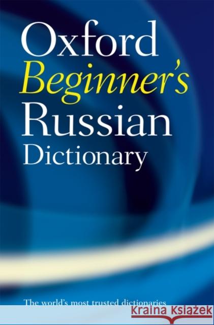 Oxford Beginner's Russian Dictionary   9780199298549 Oxford University Press - książka