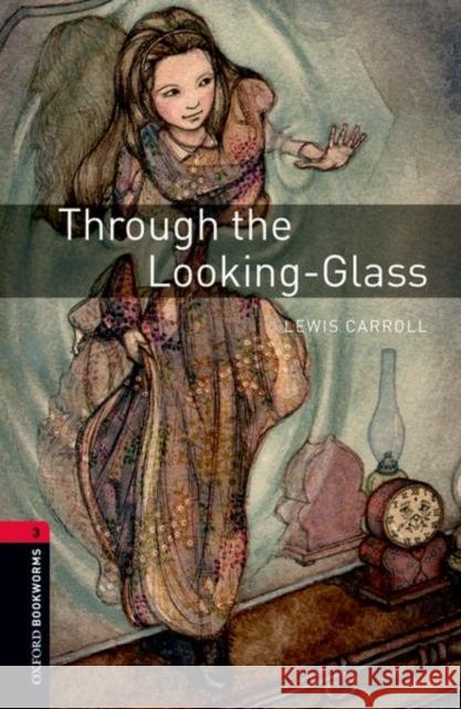 Oxford Bookworms 3 Through the Looking Glass    9780194637862 Oxford University Press - książka