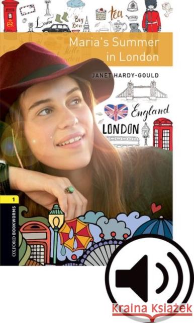 Oxford Bookworms 3e 1 Marias Summer in London MP3 Pack Wakefield 9780194022668 Oxford University Press - książka
