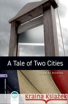 Oxford Bookworms 4 a Tale of Two Cities MP3 Pack    9780194621137 Oxford University Press - książka