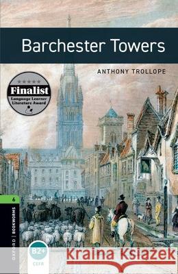 Oxford Bookworms Library: Barchester Towers: Level 6: 2,500 Word Vocabulary Clare West 9780194792547  - książka