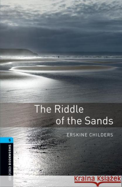 Oxford Bookworms Library: The Riddle of the Sands: Level 5: 1,800 Word Vocabulary Bassett, Jennifer 9780194792318  - książka