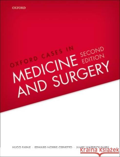 Oxford Cases in Medicine and Surgery Hugo Farne Edward Norris-Cervetto James Warbrick-Smith 9780198716228 Oxford University Press - książka