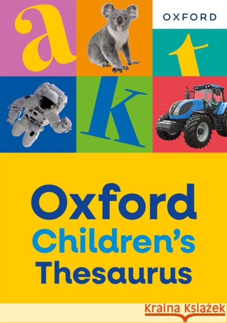Oxford Children's Thesaurus Oxford Dictionaries 9781382074131 Oxford University Press - książka