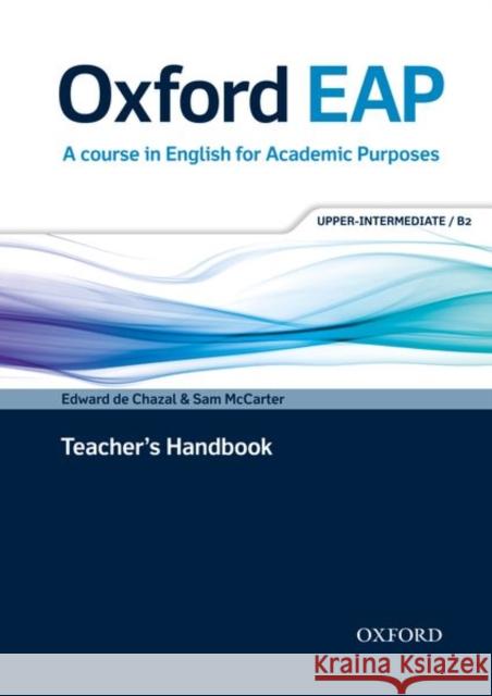 Oxford Eap Upper Intermediate Teachers Book & DVD ROM Pk [With DVD ROM] Oxford 9780194001830 Oxford University Press - książka